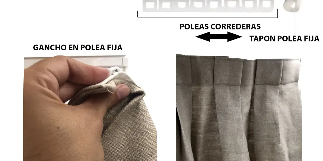 Detalle de cómo colgar cortinas: gancho en polea fija y poleas correderas en riel.